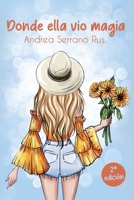 Donde ella vio magia 8409325039 Book Cover