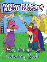Penny Pangolin Official Coloring Book 1955997284 Book Cover