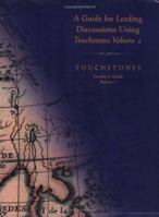 Guide for Leading Discussions Using Touchstones 1878461001 Book Cover