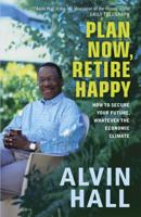 Plan Now, Retire Happy 0340937815 Book Cover
