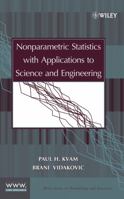 Nonparametric Statistics with Applications to Science and Engineering (Wiley Series in Probability and Statistics) 1119268133 Book Cover