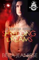 Shredding Dreams 1976098815 Book Cover