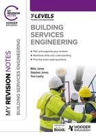 My Revision Notes: Building Services Engineering T Level 1398384496 Book Cover
