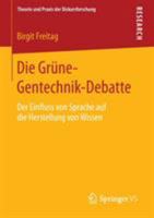 Grune-Gentechnik-Debatte: Der Einfluss Von Sprache Auf Die Herstellung Von Wissen 3658017481 Book Cover