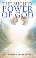 The Mighty Power of God B09JJGTPXS Book Cover