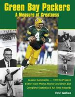 Green Bay Packers: A Measure Of Greatness 0873497015 Book Cover