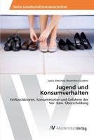 Jugend und Konsumverhalten 3639489721 Book Cover