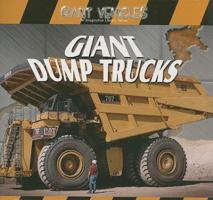 Giant Dump Trucks 0836849124 Book Cover