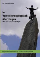 Im Vorstellungsgespr Ch Berzeugen 3941788035 Book Cover