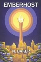 Emberhost: Book One B0GKNVZP66 Book Cover