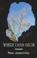 Where Days Begin 9395224983 Book Cover