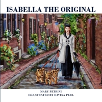 Isabella the Original 1716418143 Book Cover