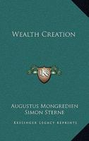 Wealth Creation 1417919213 Book Cover