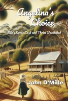 Angelina's Choice 1445245914 Book Cover