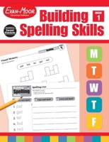 Building Spelling Skills: Grade 1