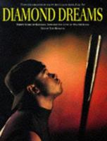Diamond Dreams: Thirty Years of Baseball Through the Lens of Walter Iooss (Diamond Dreams) 0316420123 Book Cover