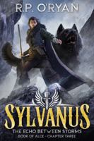 Sylvanus: The Echo Between Storms 1960642030 Book Cover