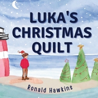 Luka's Christmas Quilt B0CL29TJZF Book Cover