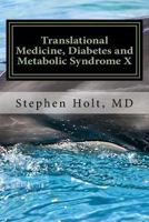 Translational Medicine, Diabetes and Metabolic Syndrome X 0997264306 Book Cover