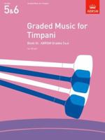 Graded Music for Timpani (Bk. 3) 1854725092 Book Cover