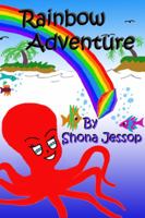 Rainbow Adventure 0982730535 Book Cover