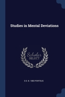 Studies in Mental Deviations 1376823357 Book Cover