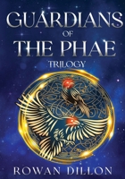 Guardians of the PHAE Trilogy B0DT7RTQSL Book Cover