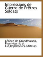 Impressions de Guerre de Pr�tres Soldats 1010425153 Book Cover