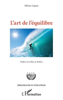 L'art de l'équilibre (Diplomatie Et Stratégie) (French Edition) 234309702X Book Cover