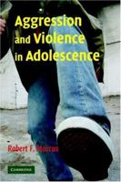 Aggression and Violence in Adolescence B007YZU8X8 Book Cover