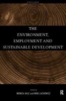 The Environment, Employment and Sustainable Development 0415180309 Book Cover
