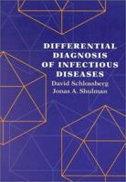 Differential Diagnosis Of Infectious Diseases 0683076590 Book Cover