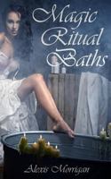 Magic Ritual Baths 1479327557 Book Cover