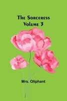 The Sorceress; Volume 3 9357963006 Book Cover