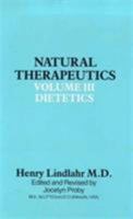 Natural Therapeutics, Volume 2: Practice 0852073208 Book Cover