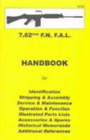 FN FAL 7.62mm Assembly, Disassembly Manual 0949749575 Book Cover