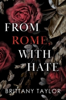 From Rome, With Hate B0GZ1K8425 Book Cover