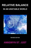 Relative Balance in an Unstable World: A Search for New Models for Trauma Education and Recovery 1723531529 Book Cover