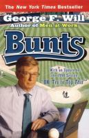 Bunts: Curt Flood, Camden Yards, Pete Rose, and Other Reflections on Baseball 0684838206 Book Cover