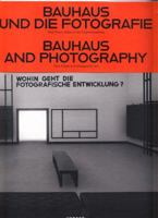 Bauhaus and Photography 3735605478 Book Cover