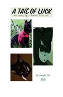 A Tail of Luck: the story of a beloved black cat 198644970X Book Cover