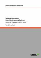 Zur Effektivität von Resozialisierungsmaßnahmen: Stimmt die These des „nothing works"? 3640332008 Book Cover