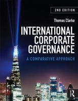 International Corporate Governance: A Comparative Approach 0415586453 Book Cover