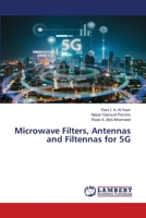 Microwave Filters, Antennas and Filtennas for 5G 6202920238 Book Cover