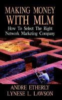 Making Money With Mlm 0975928902 Book Cover