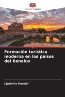 Formación turística moderna en los países del Benelux (Spanish Edition) 6206678474 Book Cover