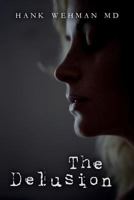 The Delusion 1534989277 Book Cover