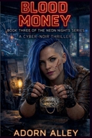 Blood Money (Neon Nights) B0GZY6JQ8V Book Cover