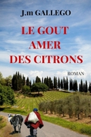 Le gout amer des citrons 1508687048 Book Cover