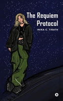 The Requiem Protocol B0FK28TV3D Book Cover